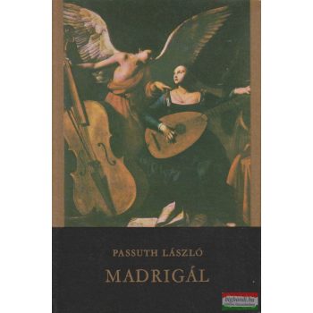 Passuth László - Madrigál