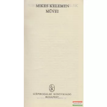 Mikes Kelemen - Mikes Kelemen művei