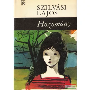 Szilvási Lajos - Hozomány 