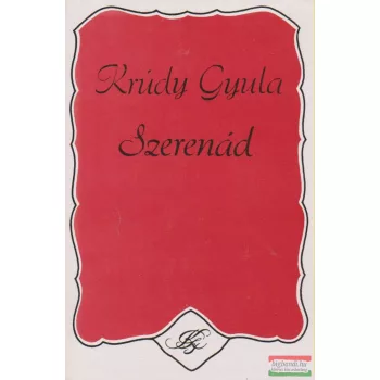 Krúdy Gyula - Szerenád