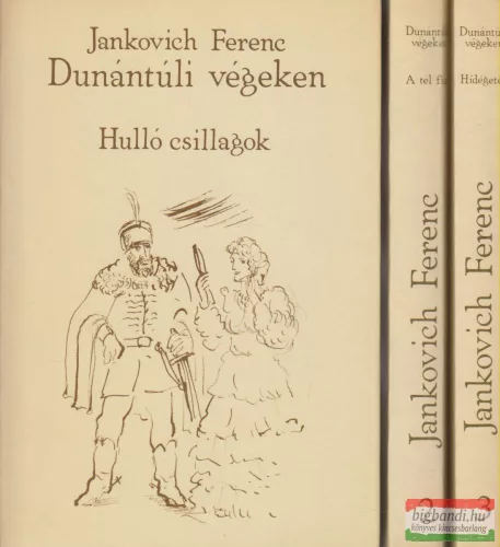 Jankovich Ferenc - Dunántúli végeken 1-3.
