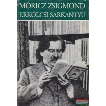 Móricz Zsigmond - Tanulmányok II.