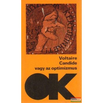 Voltaire - Candide vagy az optimizmus