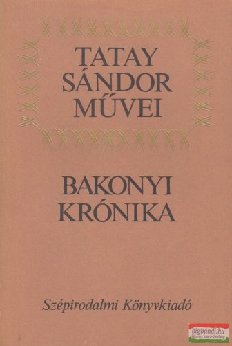 Tatay Sándor - Bakonyi krónika