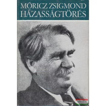 Móricz Zsigmond - Házasságtörés