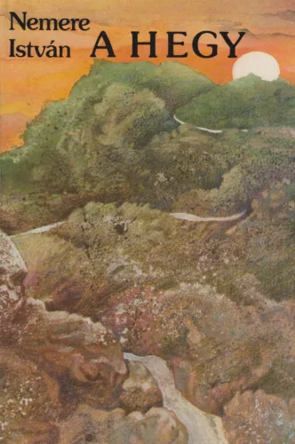 Nemere István - A Hegy