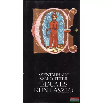 Szentmihályi Szabó Péter - Édua és Kun László