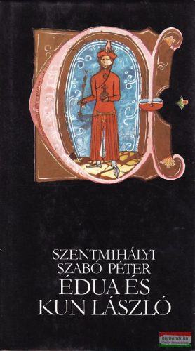 Szentmihályi Szabó Péter - Édua és Kun László
