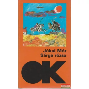 Jókai Mór - Sárga rózsa