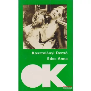 Kosztolányi Dezső - Édes Anna