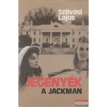 Szilvási Lajos - Jegenyék - A jackman