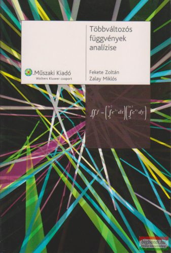 Fekete Zoltán - Zalay Miklós - Többváltozós függvények analízise - MK-10476