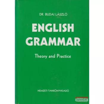 Budai László - English ​Grammar - Theory and Practice