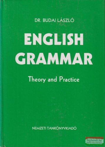 Budai László - English ​Grammar - Theory and Practice