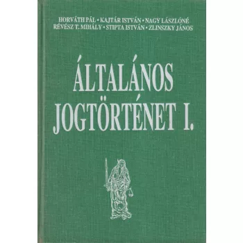 Dr. Stipta István - Általános jogtörténet I.