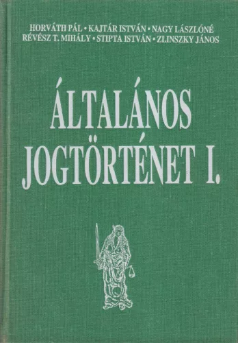 Dr. Stipta István - Általános jogtörténet I.