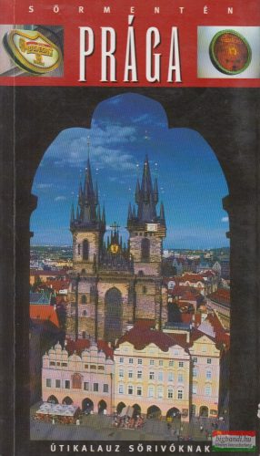 Szokolay Zoltán - Sörmentén Prága