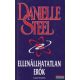 Danielle Steel - Ellenállhatatlan erők