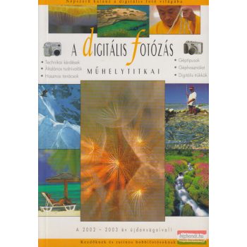 Török György - A digitális fotózás műhelytitkai