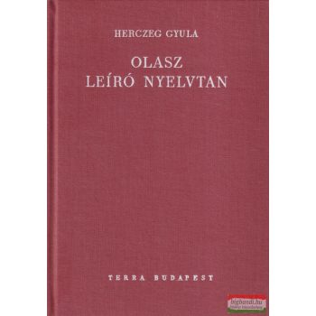 Herczeg Gyula - Olasz leíró nyelvtan