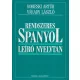 Sobieski Artur, Várady László - Rendszeres spanyol leíró nyelvtan