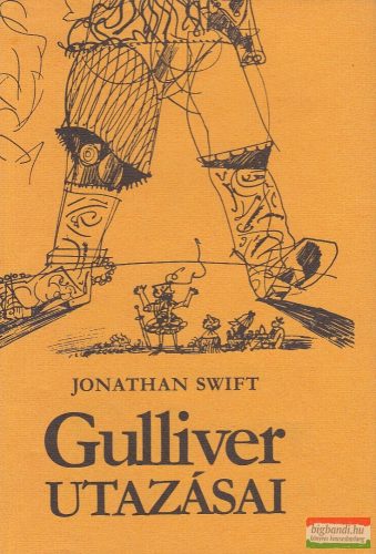 Jonathan Swift - Gulliver utazásai