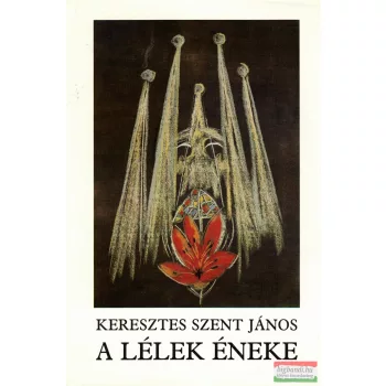   Keresztes Szent János - A lélek éneke (számozott példány)