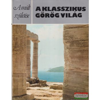 Roger Ling - A klasszikus görög világ