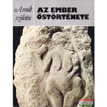 John Waechter - Az ember őstörténete