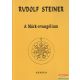 Rudolf Steiner - A Márk-evangélium