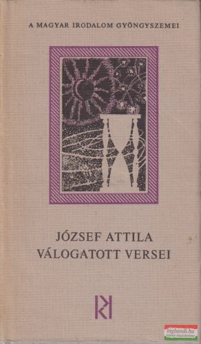 József Attila - József Attila válogatott versei