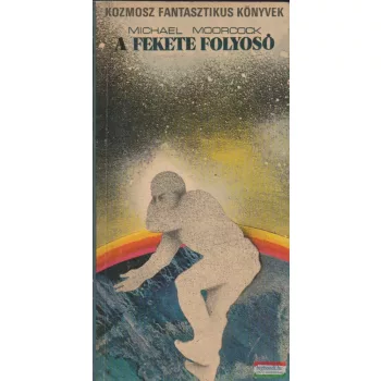Michael Moorcock - A fekete folyosó