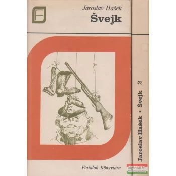 Jaroslav Hasek - Svejk 1-2.