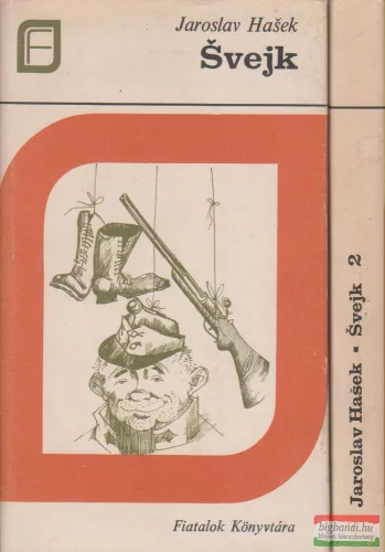 Jaroslav Hasek - Svejk 1-2.