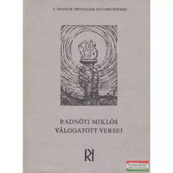 Radnóti Miklós válogatott versei