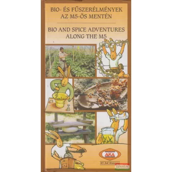   László János - Bio- és fűszerélmények az M5-ös mentén
