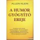 Allen Klein - A ​humor gyógyító ereje