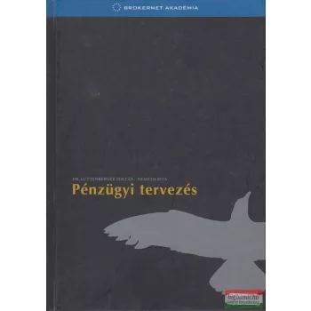   Dr. Luttenberger Zoltán, Németh Rita - Pénzügyi tervezés