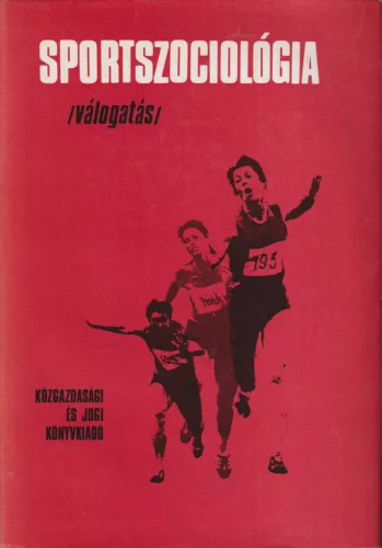 Sportszociológia - Válogatás