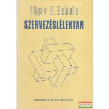 Edgar H. Schein - Szervezéslélektan