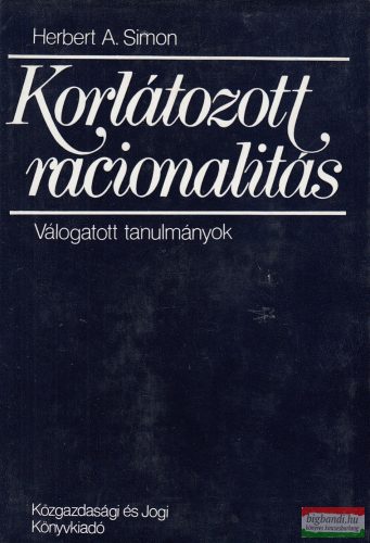 Herbert A. Simon - Korlátozott racionalitás