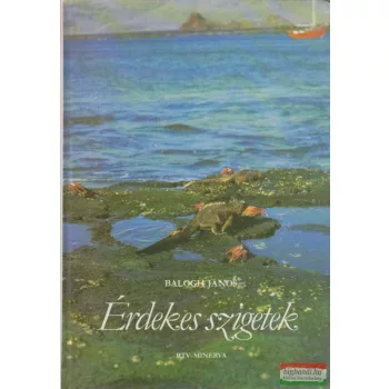 Balogh János - Érdekes szigetek