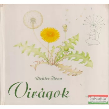 Richter Ilona - Virágok