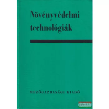 Balogh Sándor - Növényvédelmi technológiák