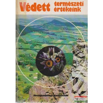 Kopasz Margit szerk. - Védett természeti értékeink