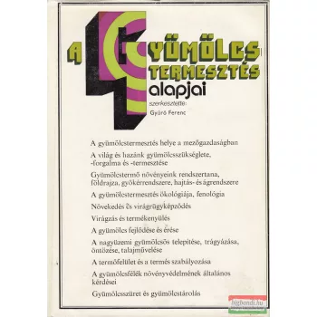 Dr. Gyúró Ferenc szerk. - A gyümölcstermesztés alapjai