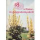 Galambosi Bertalan - 88 színes oldal a fűszer- és gyógynövényekről