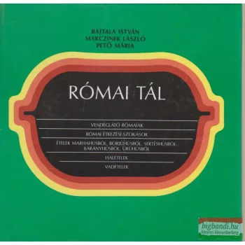   Bajtala István, Marczinek László, Pető Mária - Római tál