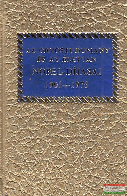 Horti József szerk. - Az orvostudomány és az élettan Nobel-díjasai 1901-1975 (minikönyv)