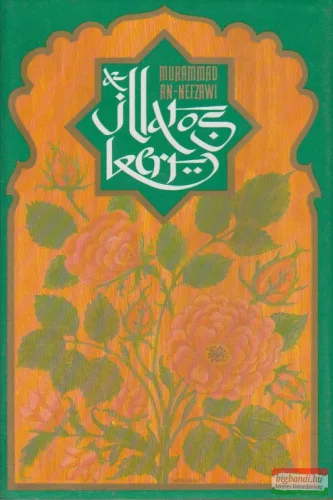 Muhammad an-Nefzawi - Az illatos kert
